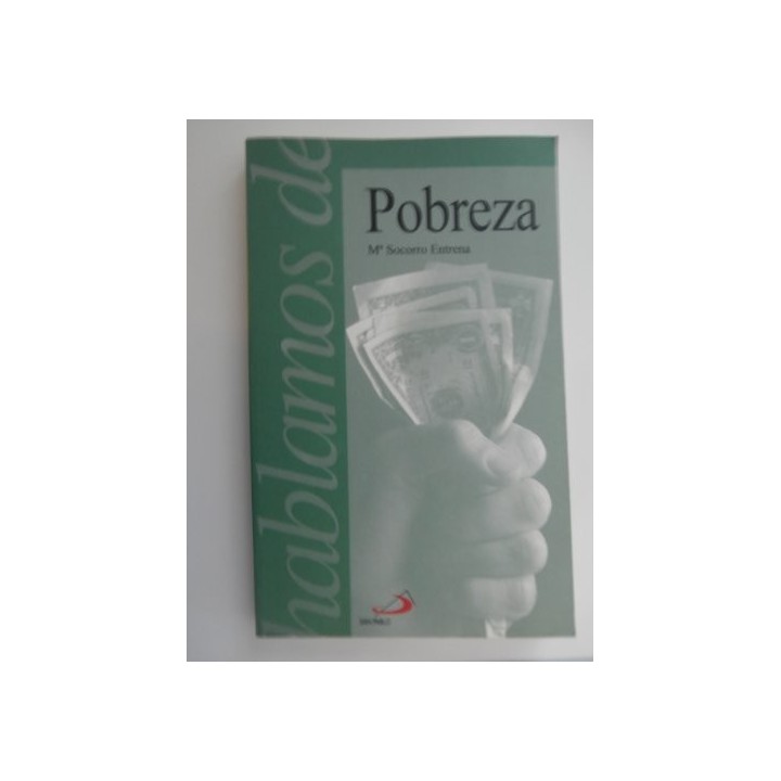 Hablamos De Pobreza